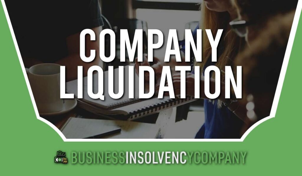 Company Liquidation